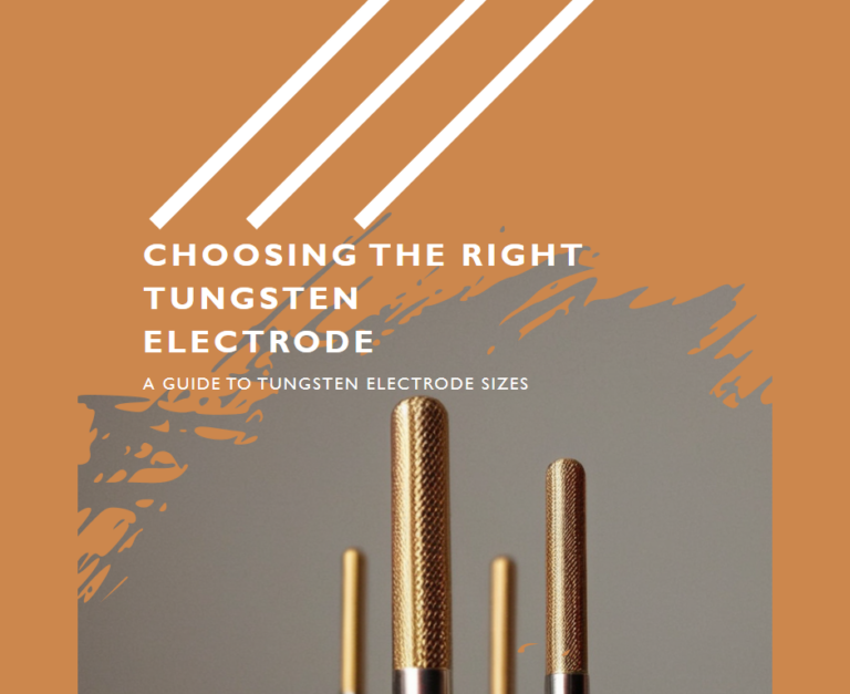 Tungsten electrode size chart – how to choose the right tungsten electrode?